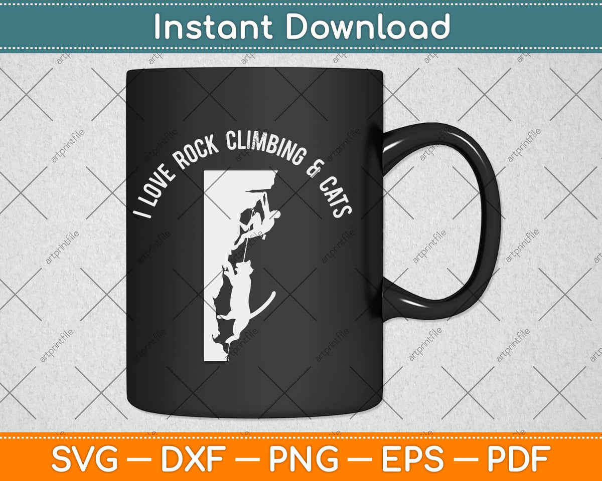 I Love Rock Climbing & Cats Svg Png Dxf Digital Cutting File