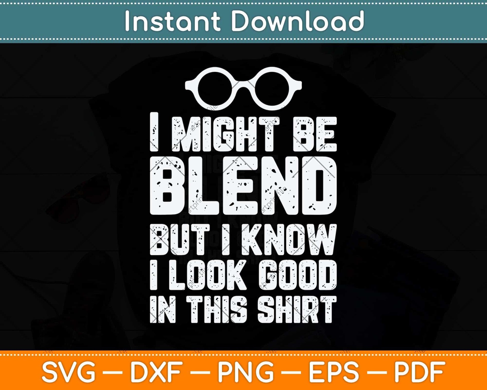 I Might Be Blind Blind Painter Father's Day Svg Png Dxf Digital Cutting File