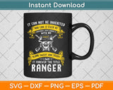 I Own It Forever The Title US Army Ranger Veteran Svg Design Cricut Cutting Files