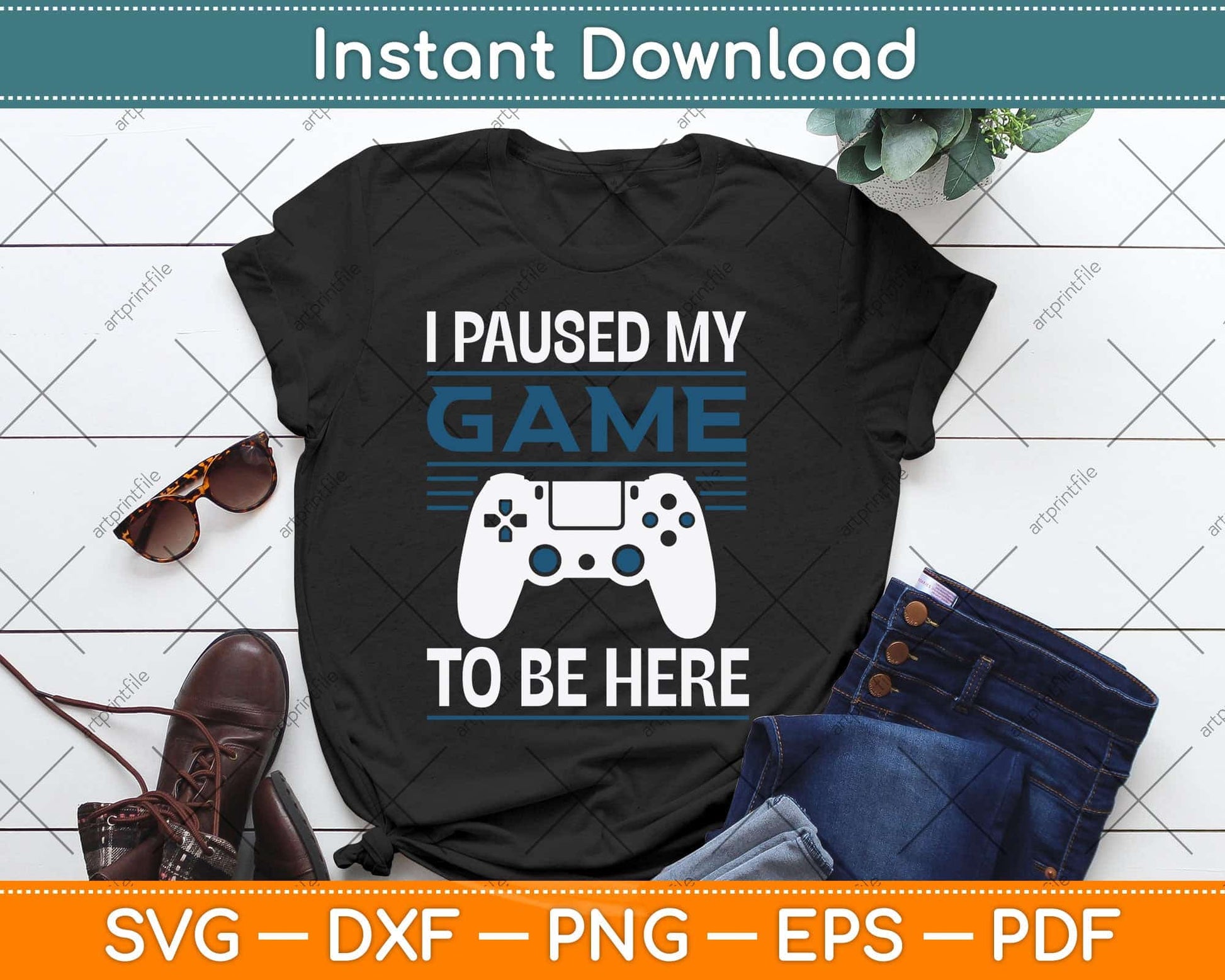 I Paused My Game To Be Here Mens Boys Funny Gamer Video Game Svg Cutting File
