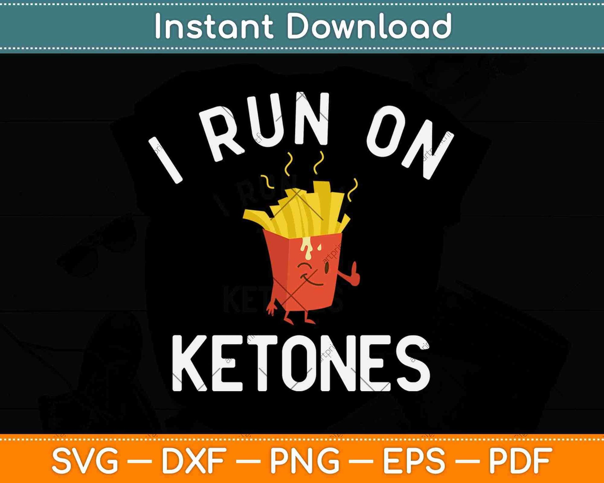 I Run On Ketones Bacon Keto Diet Svg Design Cricut Printable Cutting Files