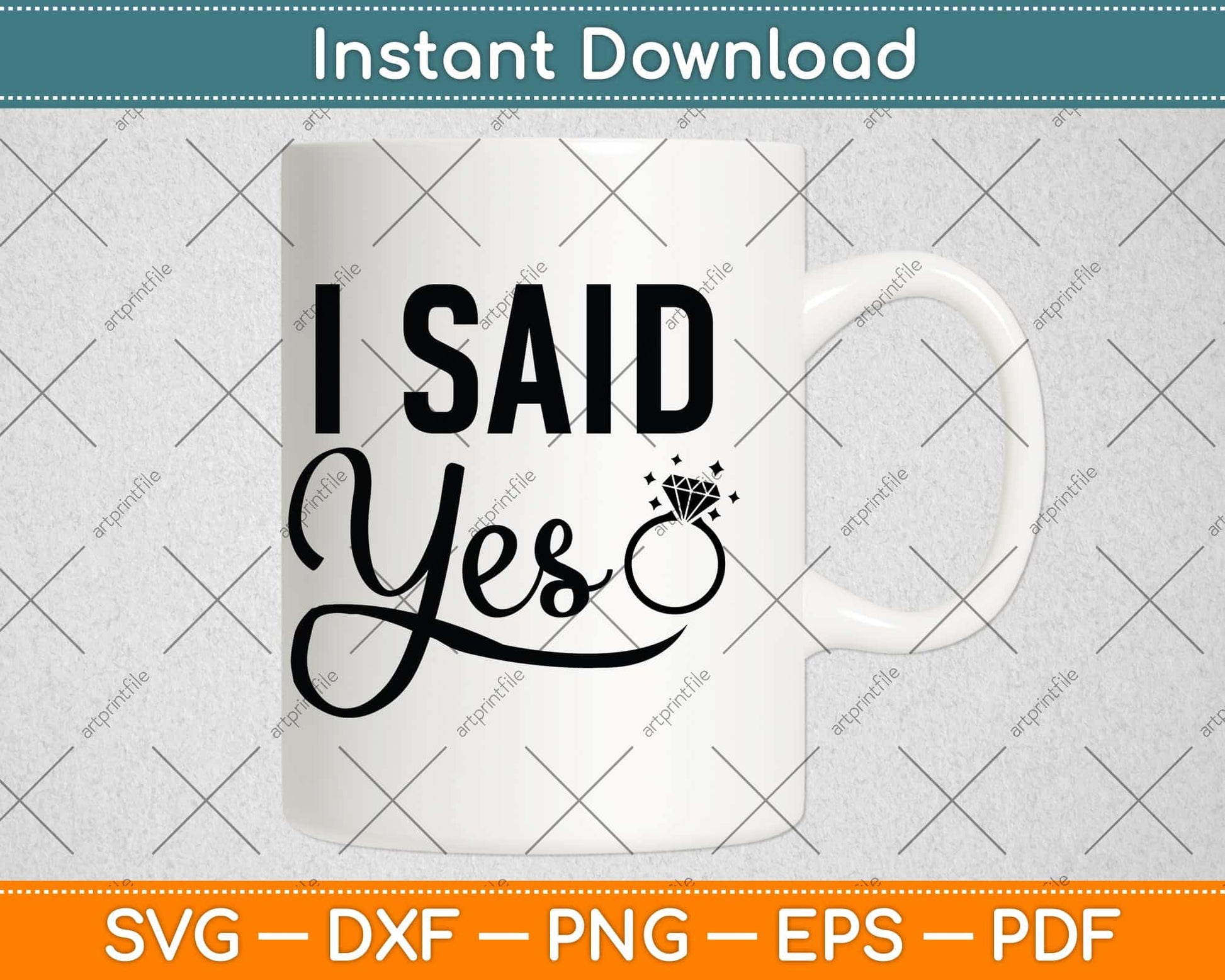 I Said Yes Tee - Black Svg Png Dxf Digital Cutting File