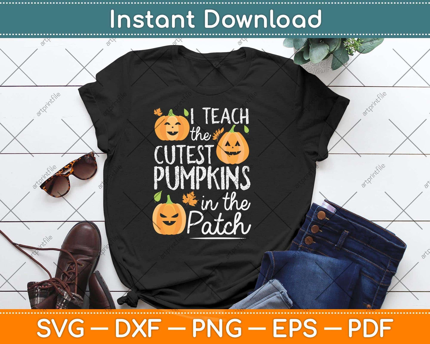 I Teach the Cutest Pumpkins in The Patch Teacher Halloween Svg Png Dxf Cutting File