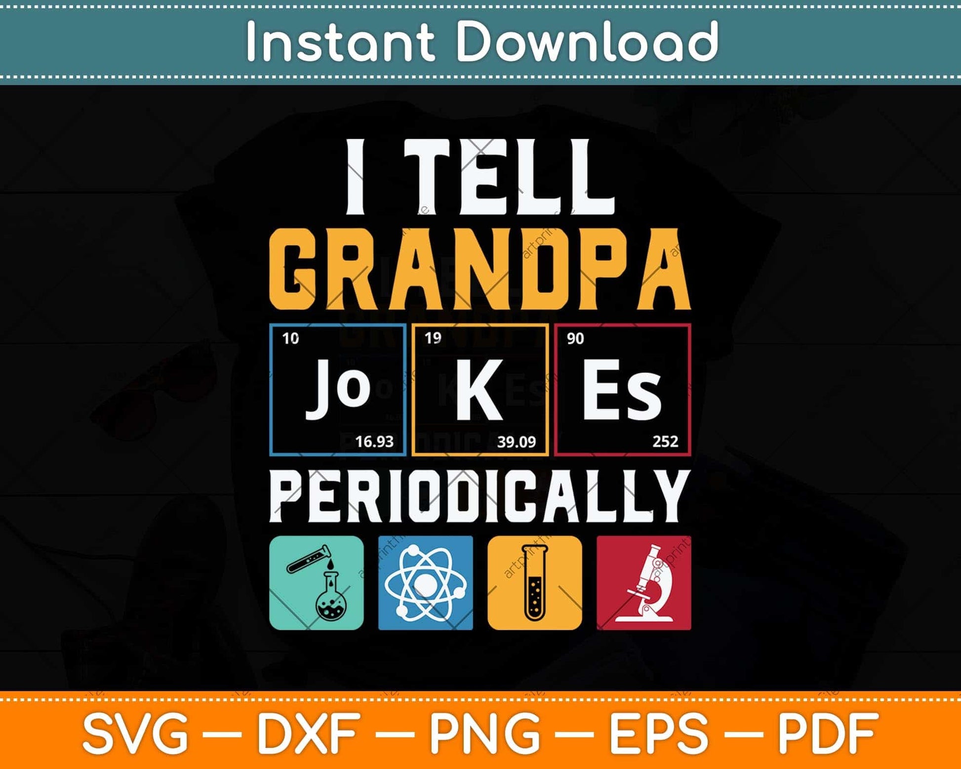 I Tell Grandpa Jokes Periodically Father's Day Svg Png Dxf Digital Cutting File