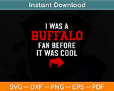 I Was A Buffalo Mafia Cool New York Wny Vintage Distressed Svg Png Dxf Cutting File