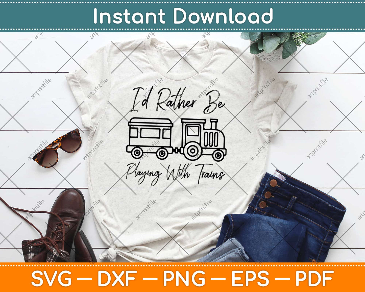 I’d Rather Be Playing Trains Svg Design Cricut Printable Cutting Files