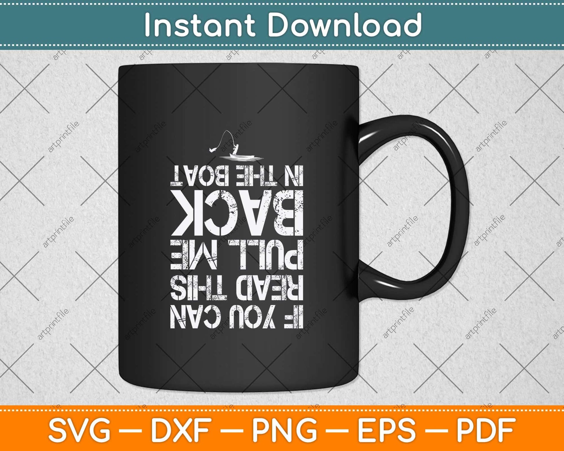 If You Can Read This Pull Me Back In The Boat funny fishing Svg Png Dxf Cutting File