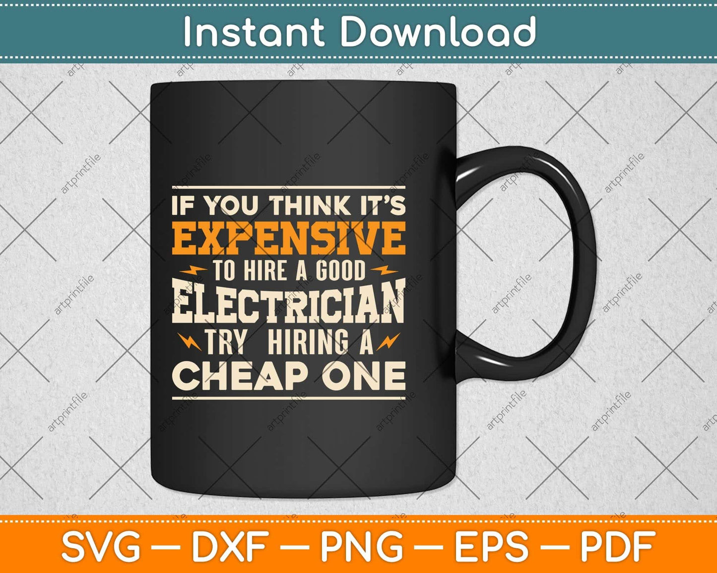 If You Think It’s Expensive To Hire A Good Funny Electrician Svg Png Dxf Cutting File