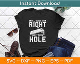 I'll Slide It Right In Your Hole Cornhole Game Svg Design Cricut Cutting Files