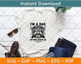 I'm A Dad Firefighter Nothing Scares Me Svg Design Cricut Printable Cutting Files