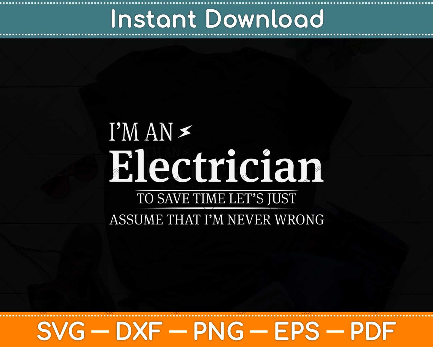 I'm A Electrician Funny Job Title Saying Quote Svg Png Dxf Digital Cutting File