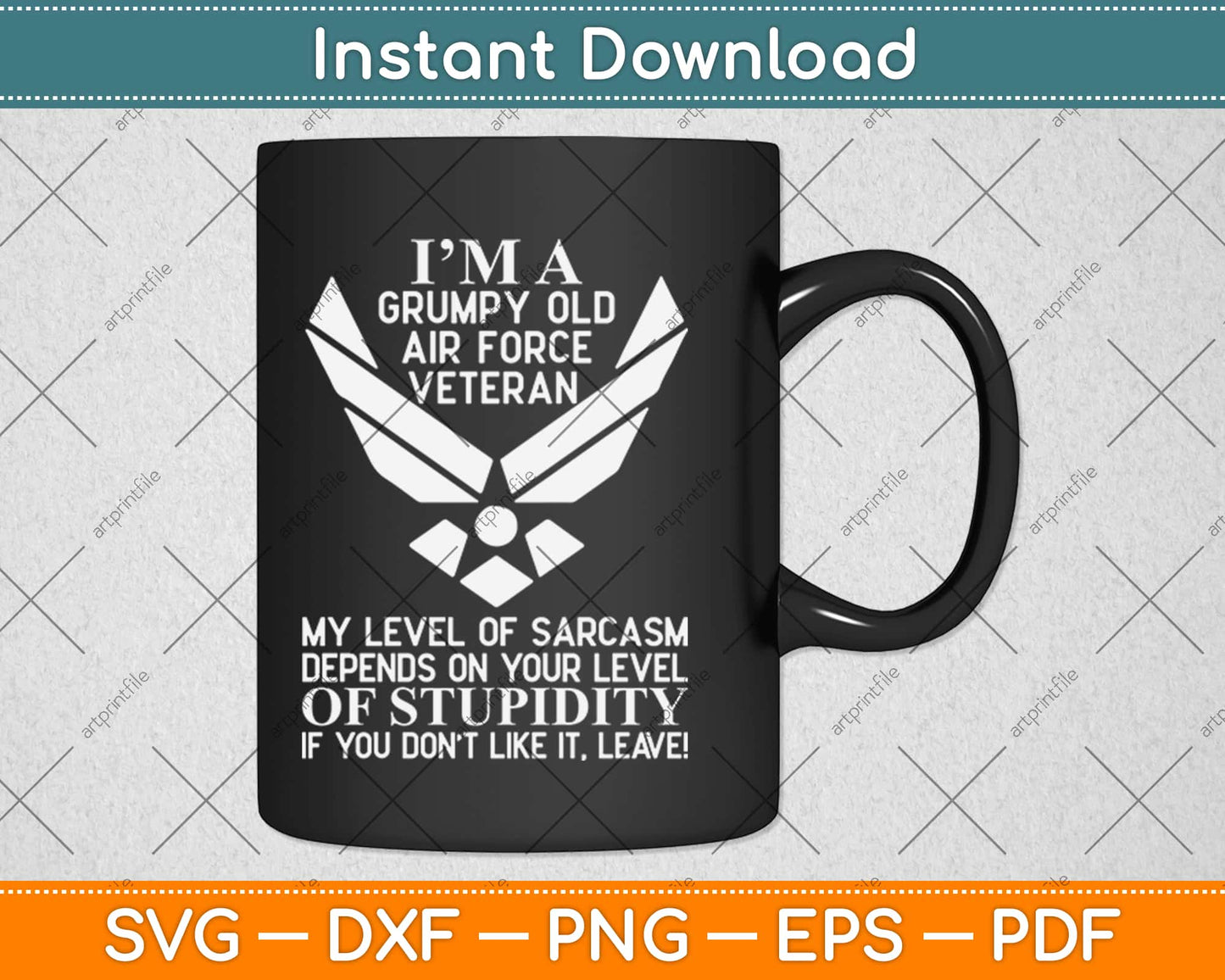 I'm A Grumpy Old Air Force Veteran Svg Design Cricut Printable Cutting Files