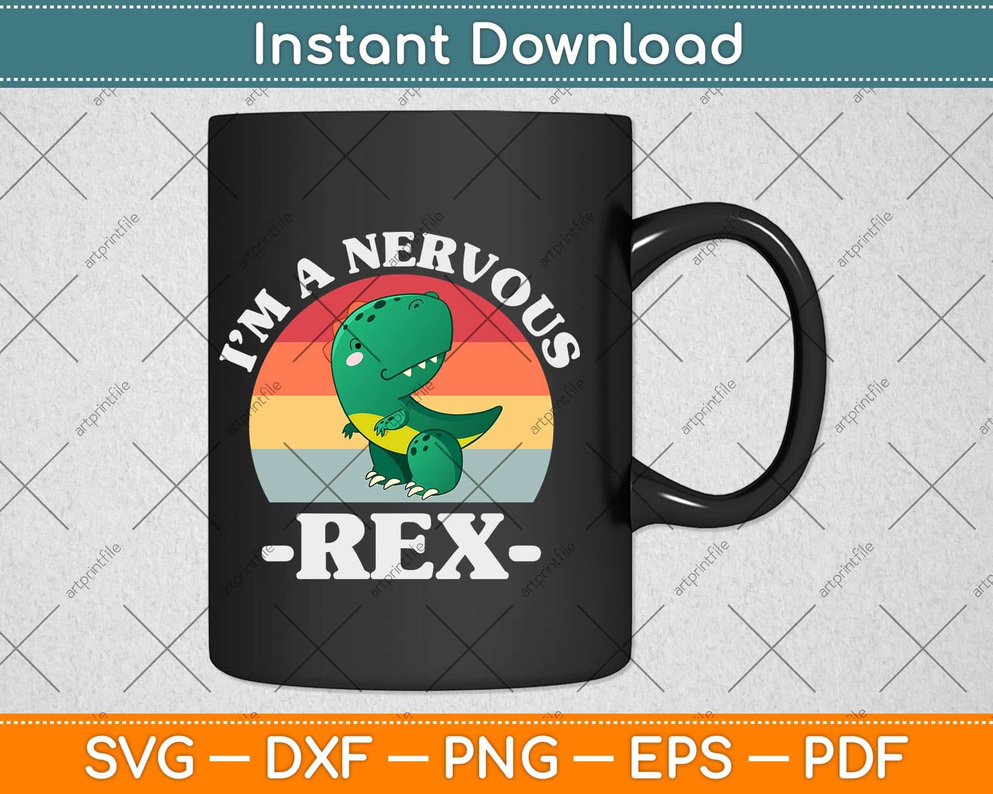 I'm A Nervous Rex Dinosaur Svg Png Dxf Digital Cutting File