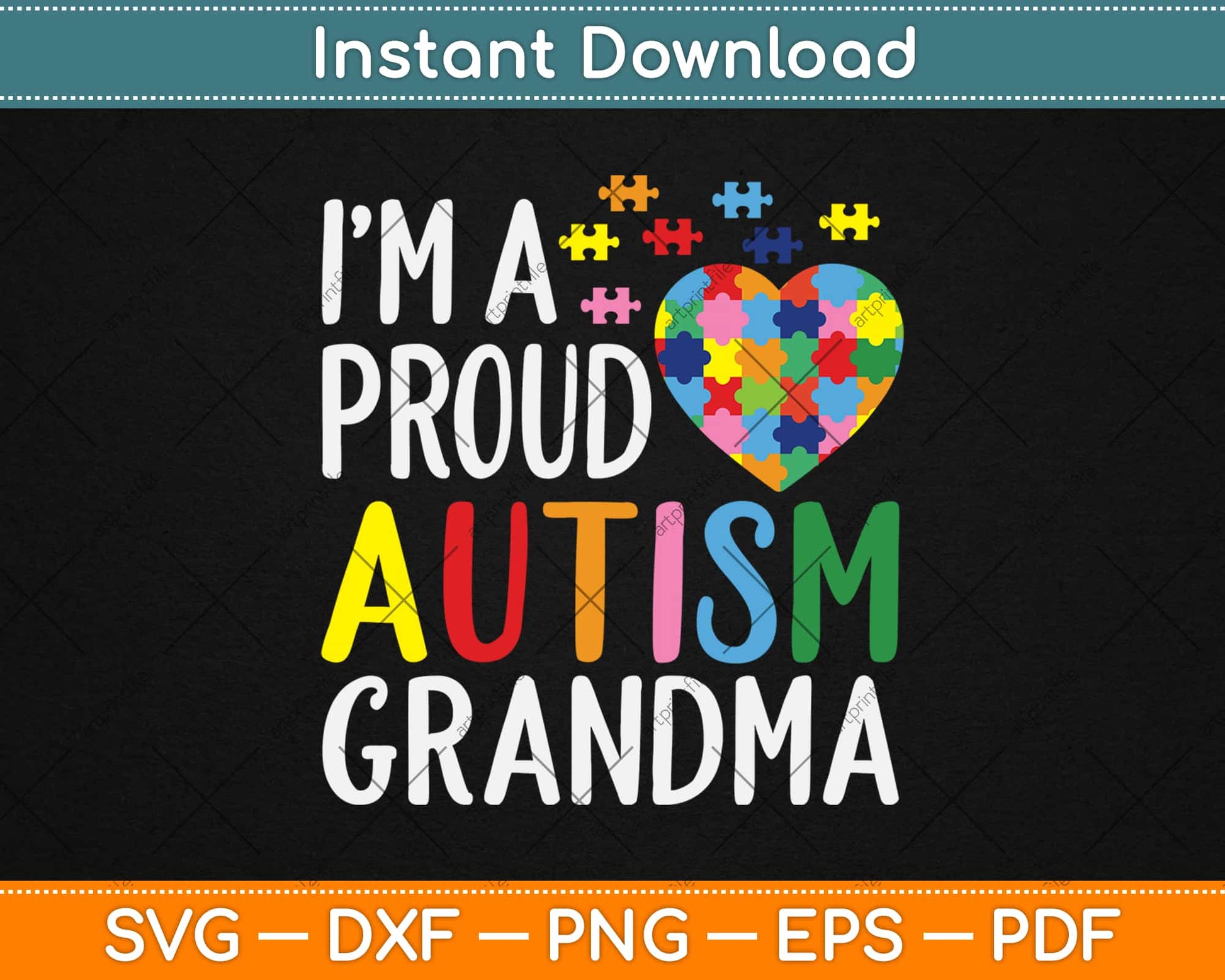 I'm A Proud Autism Grandma Autism Awareness Svg Design Cricut Cutting Files