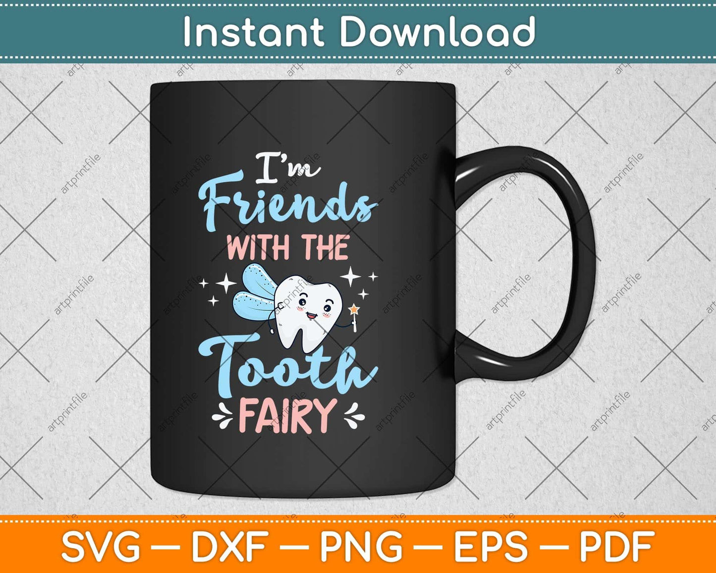 I’m Friends With The Tooth Fairy Pediatric Dentist Dental Assistant Svg Cutting File