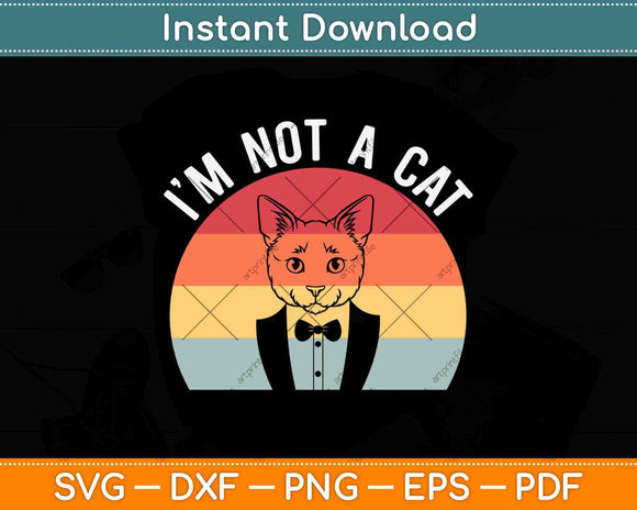 I'm Not a Cat Funny Lawyer Gift Svg Png Dxf Digital Cutting File