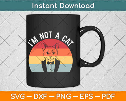 I'm Not a Cat Funny Lawyer Gift Svg Png Dxf Digital Cutting File