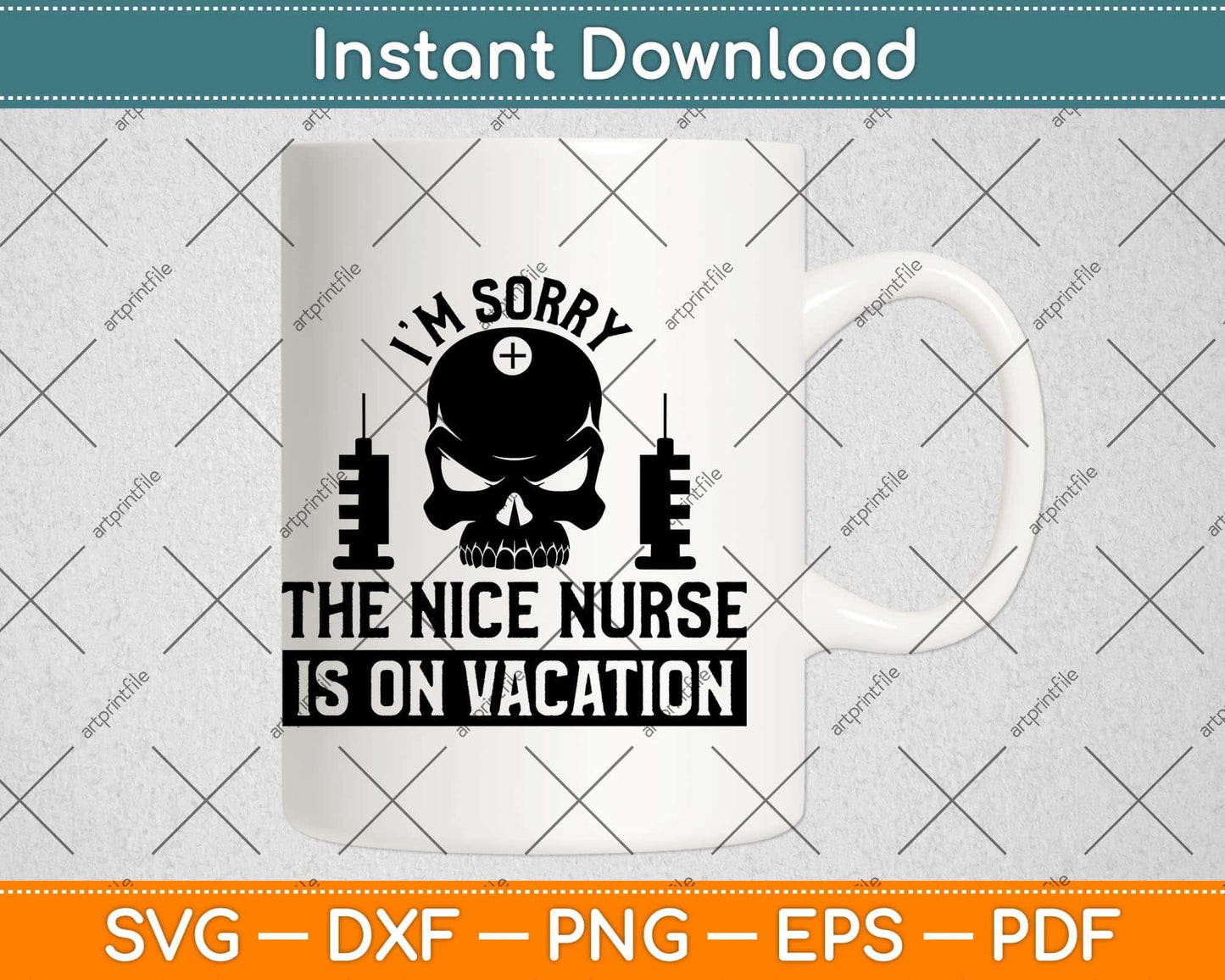 I'm Sorry The Nice Nurse Funny Halloween Svg Png Dxf Digital Cutting File