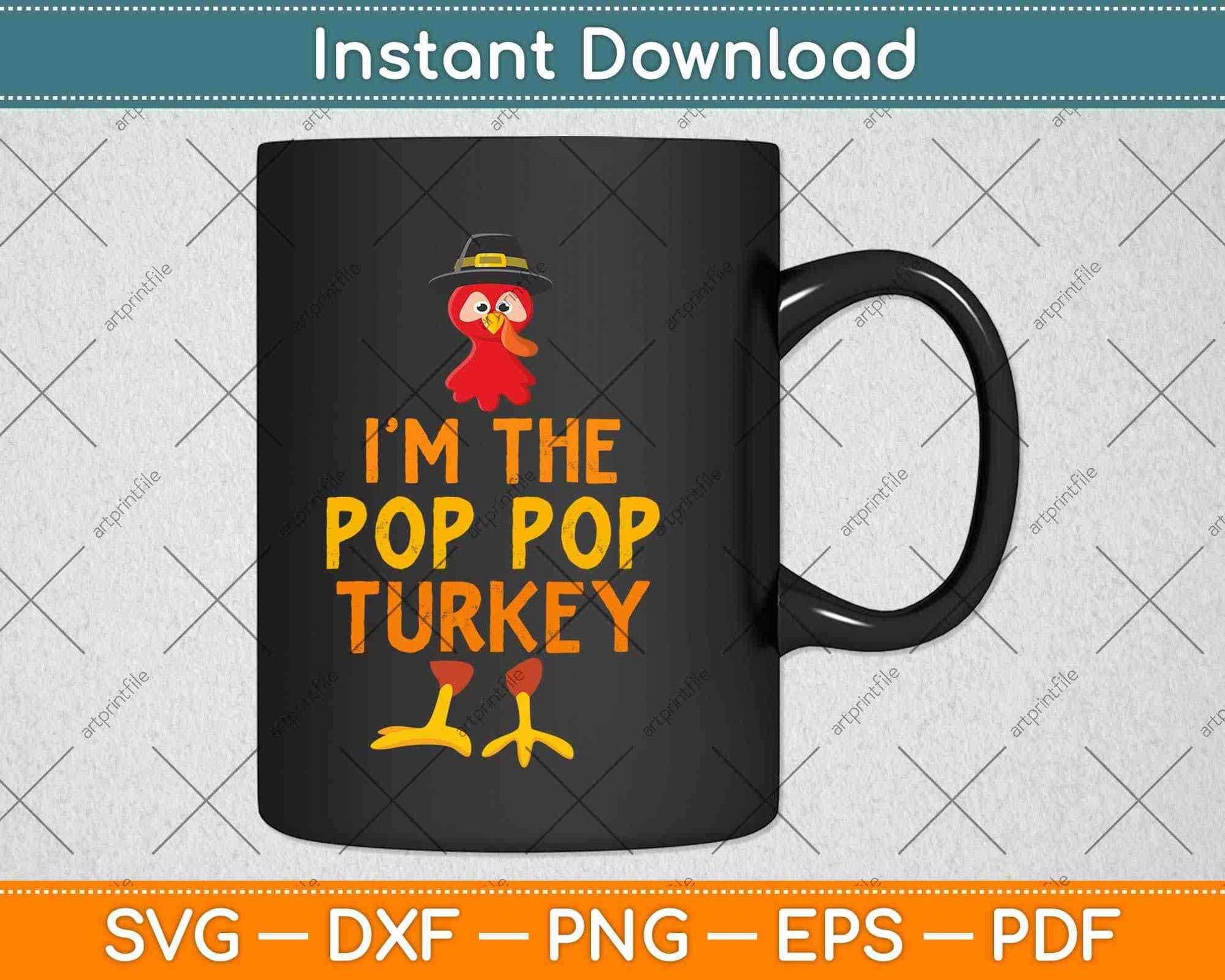 I’m The Pop Pop Turkey Matching Family Funny Thanksgiving Svg Design