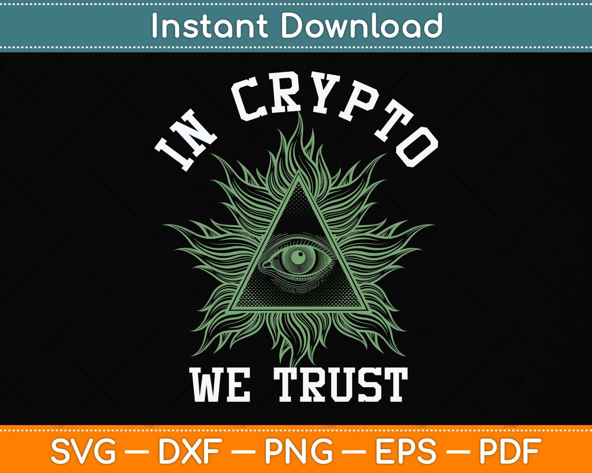 In Crypto We Trust Bitcoin Trading & Mining Svg Png Dxf Digital Cutting File