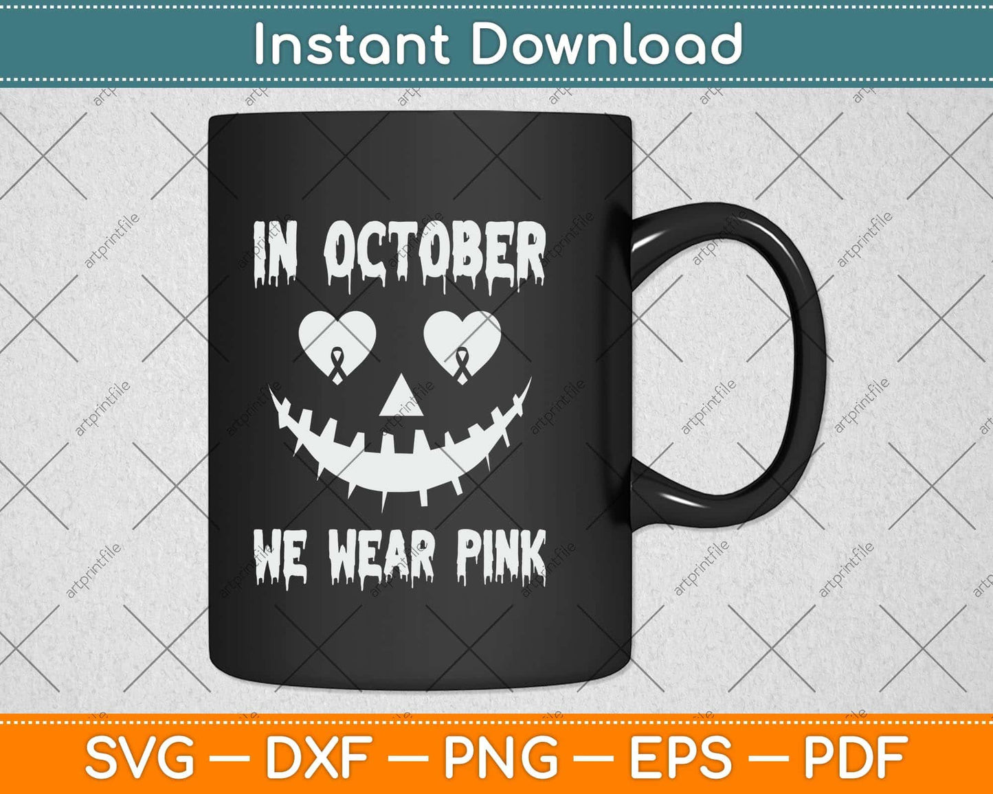 In October We Wear Pink Breast Cancer Jackolantern Halloween Svg Png Dxf Cutting File