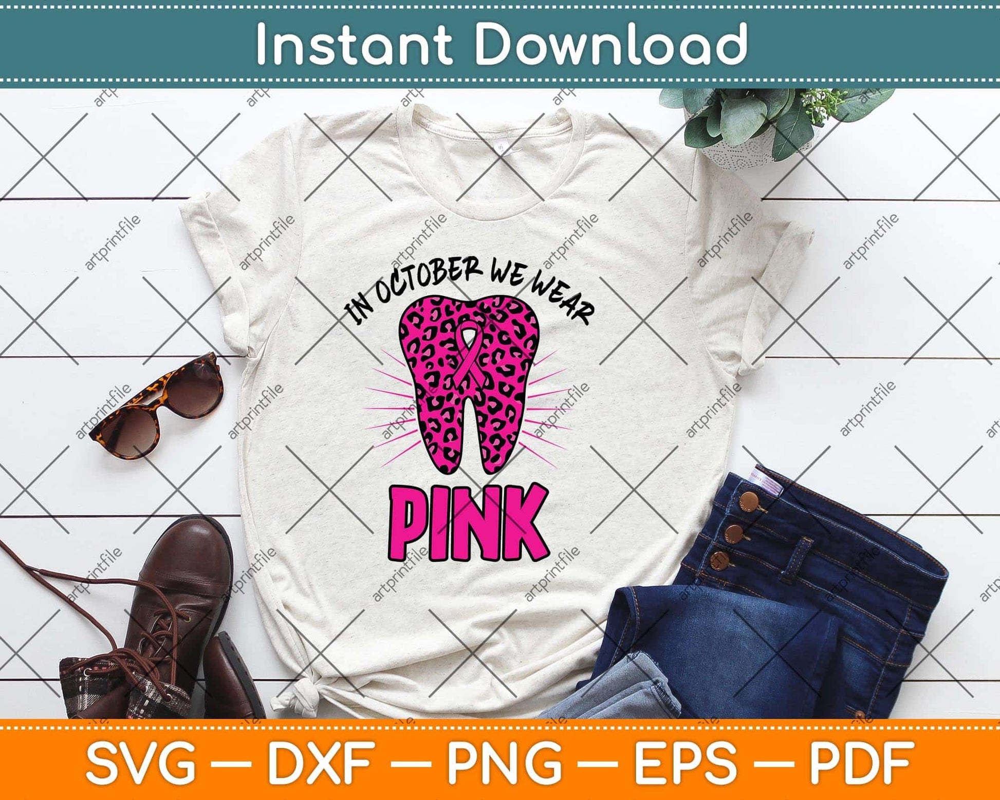 In October We Wear Pink Breast Cancer Leopard Dentist Dental Svg Png Dxf Cutting File