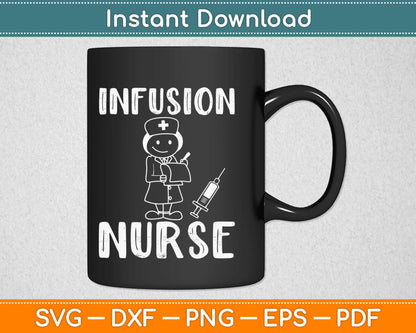 Infusion Nurse Svg Design Cricut Printable Cutting Files