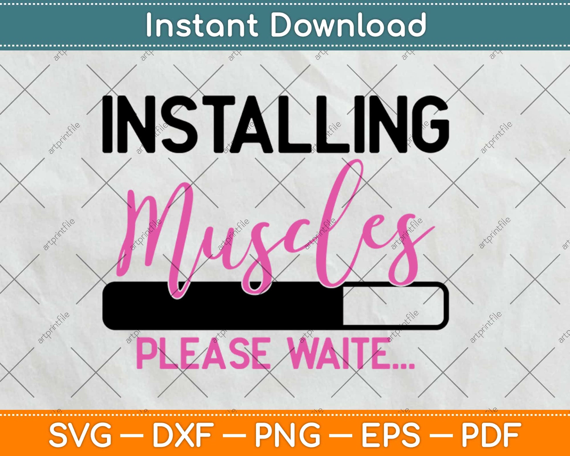 Installing Muscles Please Wait Svg Design Cricut Printable Cutting Files