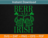 Irish Drinking Svg Design Cricut Printable Cutting Files