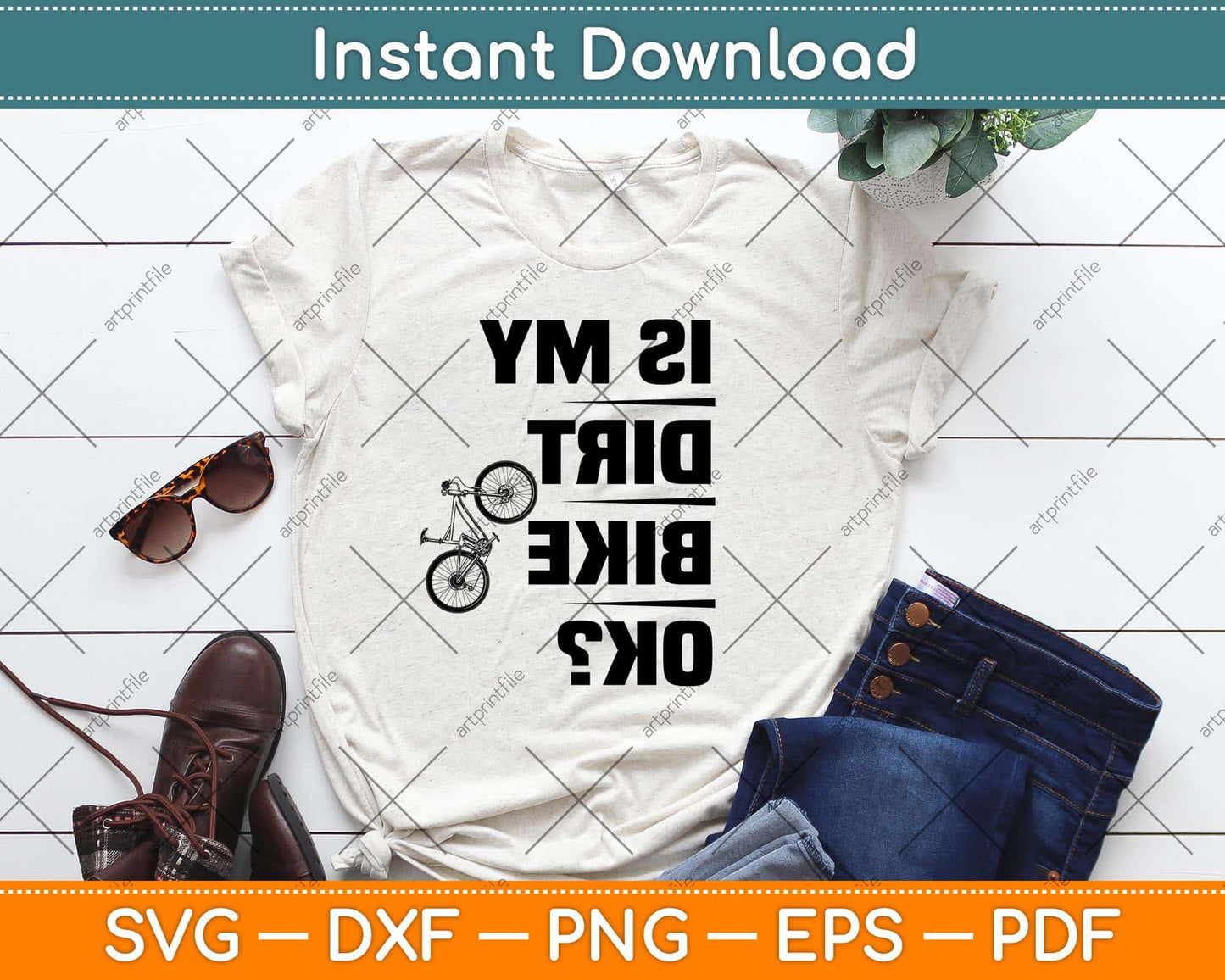 Is My Dirt Bike Ok Cycling Svg Design Cricut Printable Cutting Files