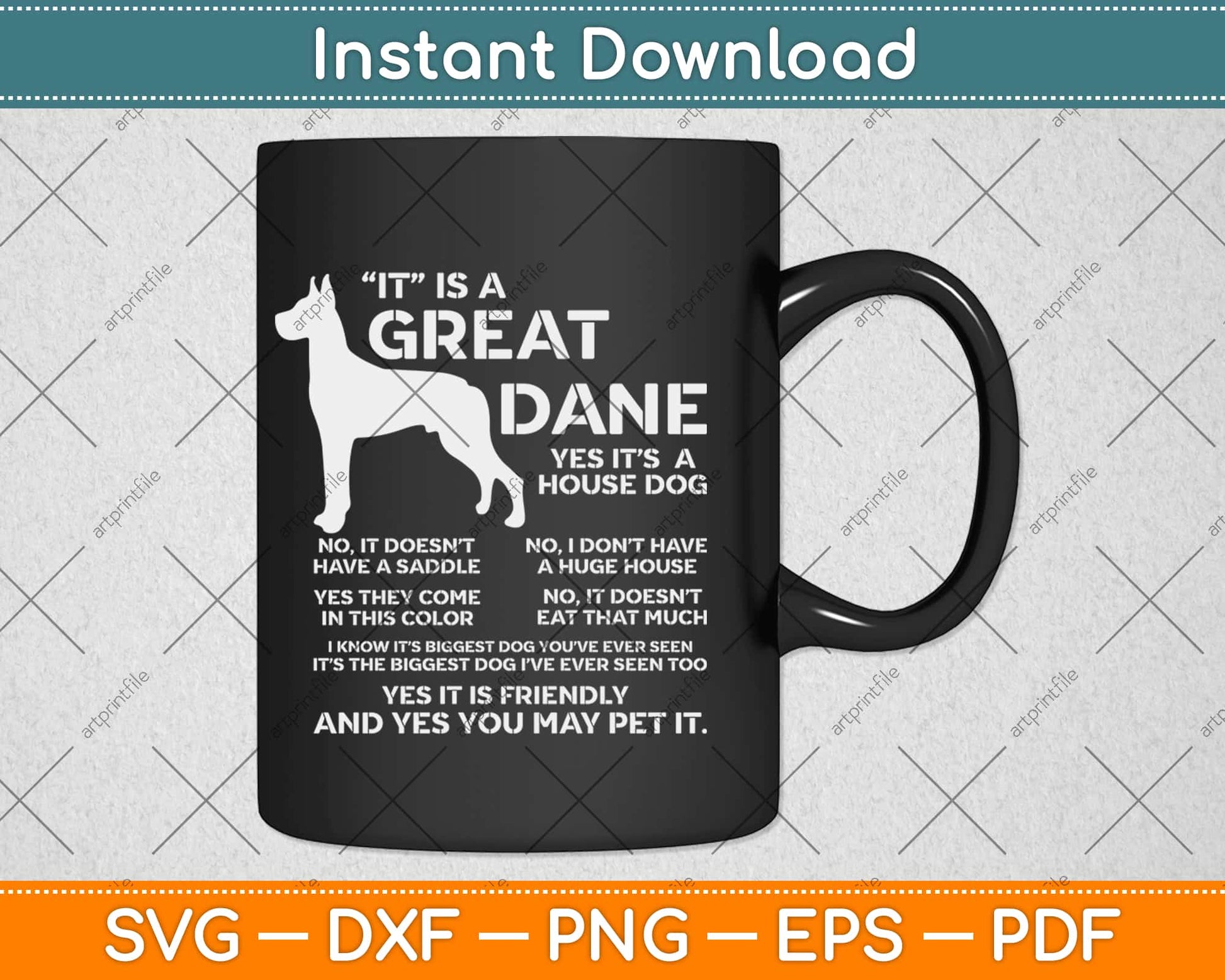 It is a Great Dane Funny Dog Lover Svg Design Cricut Printable Cutting Files