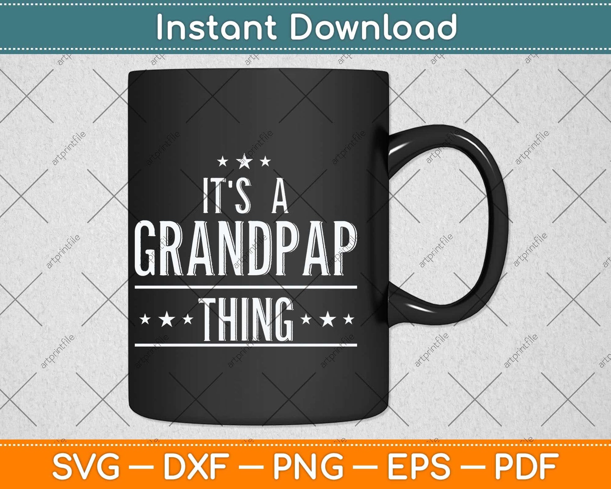 It's A Grandpa Thing Fathers Day Svg Png Dxf Digital Cutting File