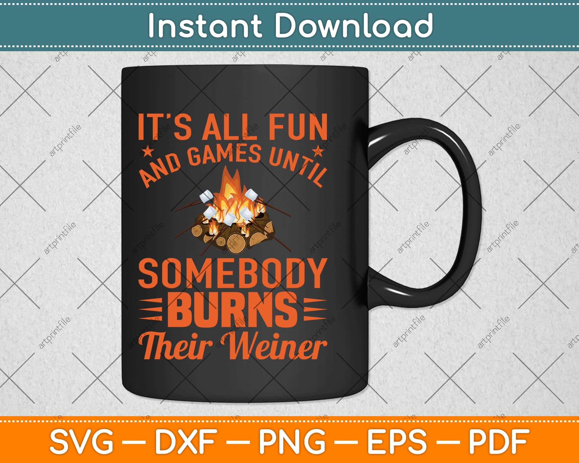 It’s All Fun And Games Until Someone Burns Their Weiner Svg Design Cutting Files