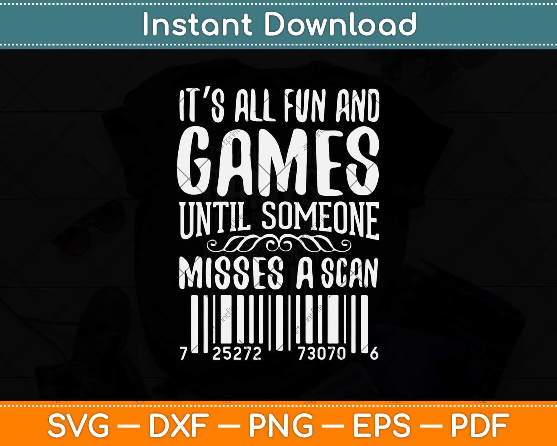 It’s All Fun And Games Until Someone Misses A Scan Svg Design