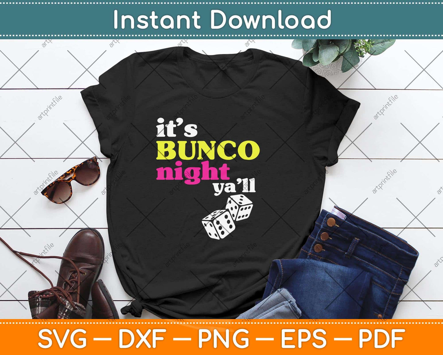 It’s Bunco Night Y'all Dice Svg Png Dxf Digital Cutting File