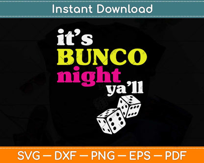 It’s Bunco Night Y'all Dice Svg Png Dxf Digital Cutting File