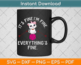 Its Fine Im Fine Everythings Fine Funny D20 Fail Dungeon Cat Svg Png Dxf File