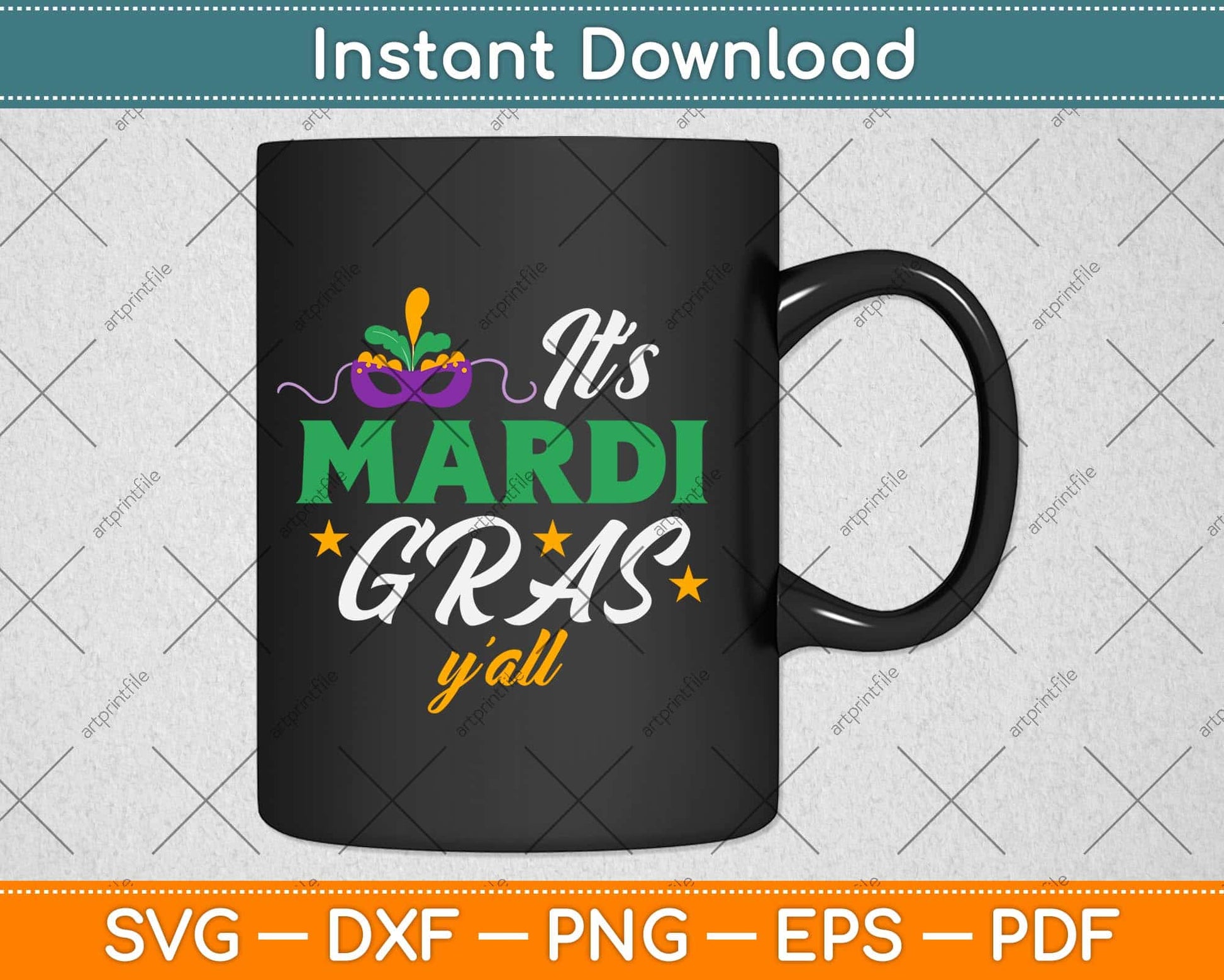 Its Mardi Gras Yall Svg Design Cricut Printable Cutting File