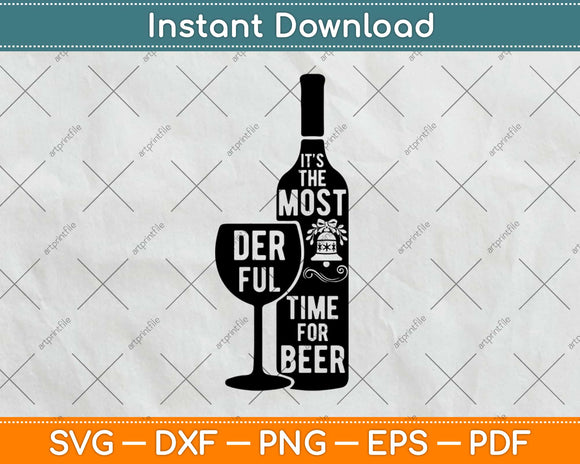 It’s The Most Deer Full Time For Beer Svg Design Cricut Printable Cutting Files