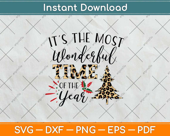 It's the Most Wonderful Time of the Year Svg Png Dxf Digital Cutting File