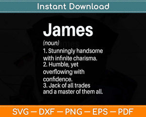 James Definition Personalized Name Funny Birthday Svg Png Dxf Digital Cutting File