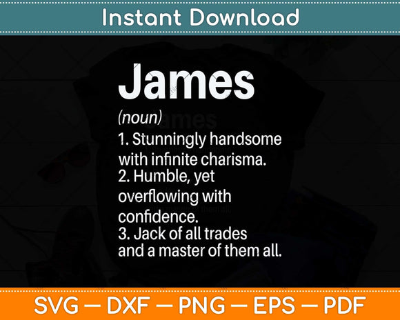 James Definition Personalized Name Funny Birthday Svg Png Dxf Digital Cutting File