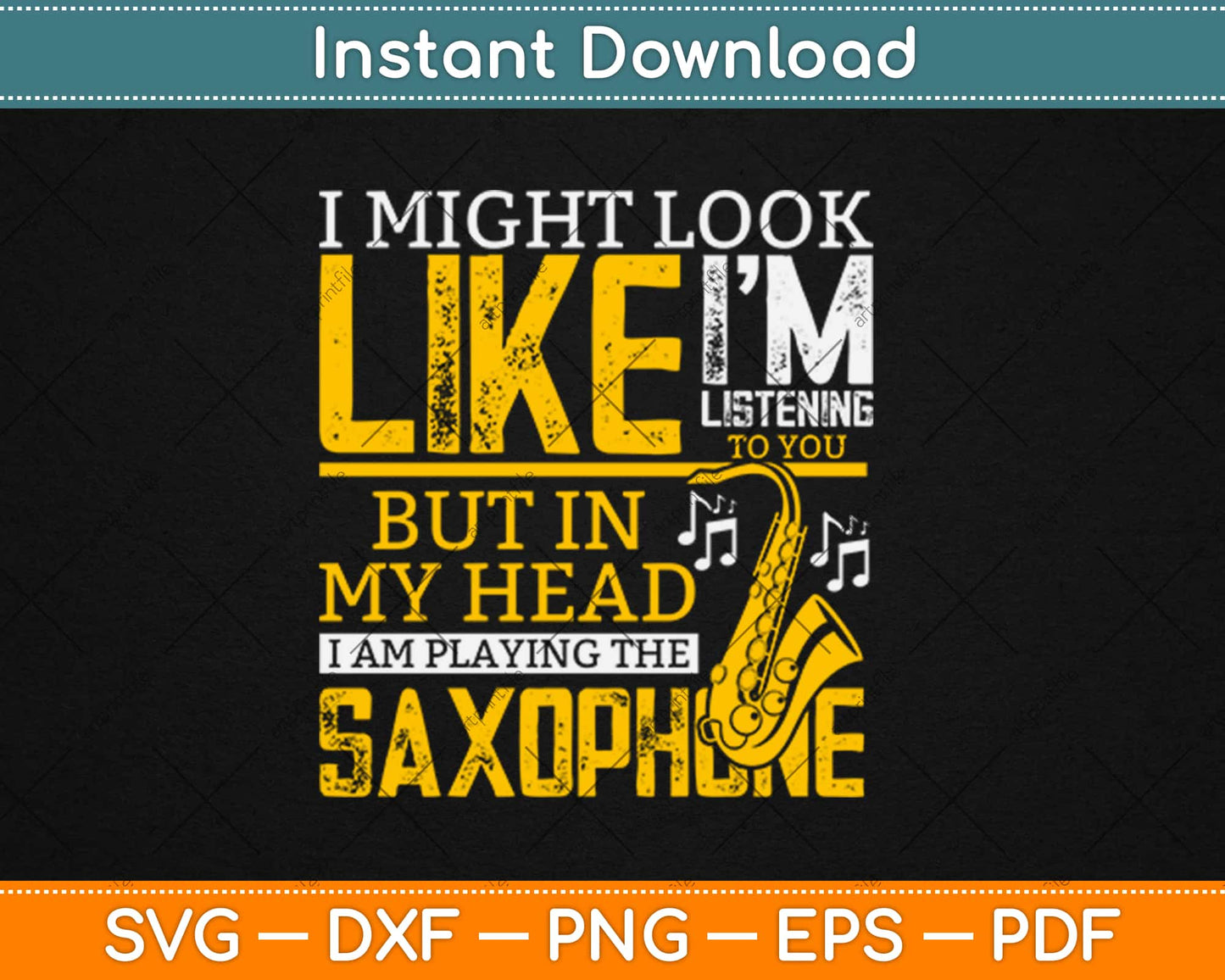 Jazz Saxophonist Gifts I'm Playing The Saxophone Svg Design Cricut Cutting Files