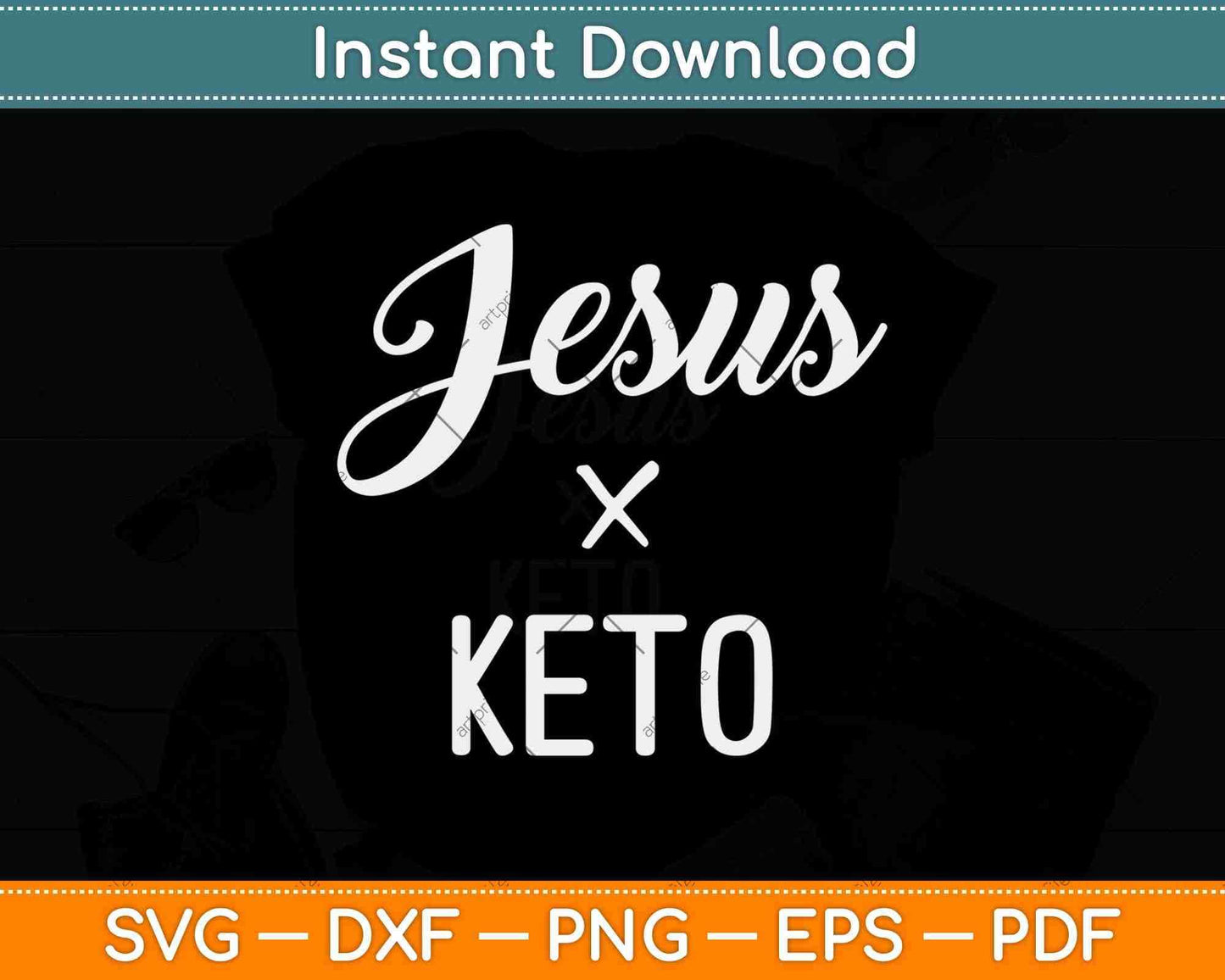 Jesus and Keto Christian Keto Diet Svg Design Cricut Printable Cutting Files