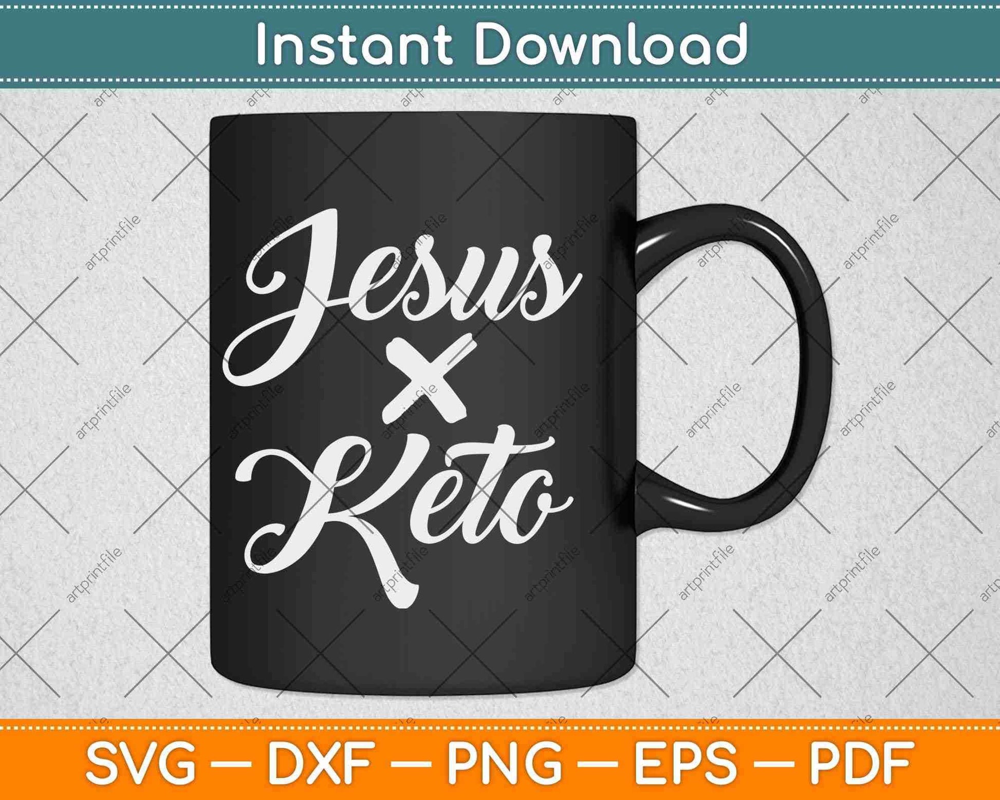 Jesus and Keto Funny Christian Keto Diet Svg Design Cricut Printable Cutting Files