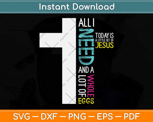 Jesus Easter Funny Egg Hunting Cross Religious Christian Svg Png Dxf Cutting File