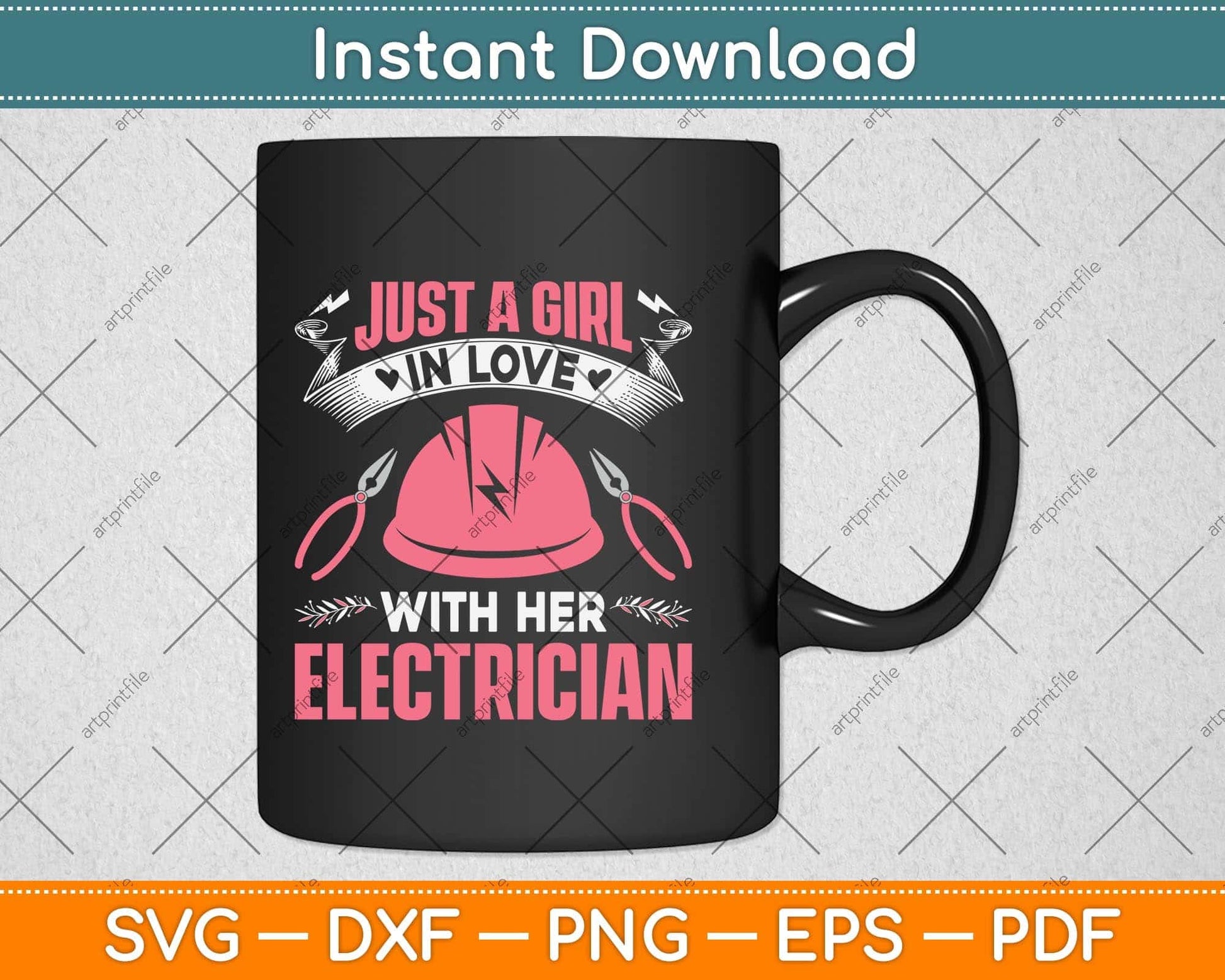Just A Girl In Love With Her Electrician Svg Png Dxf Digital Cutting File