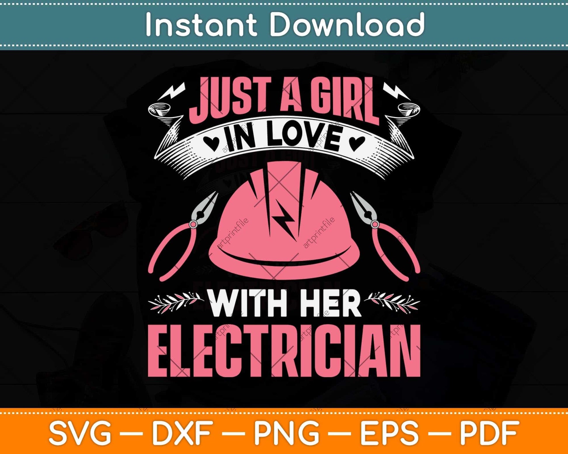 Just A Girl In Love With Her Electrician Svg Png Dxf Digital Cutting File