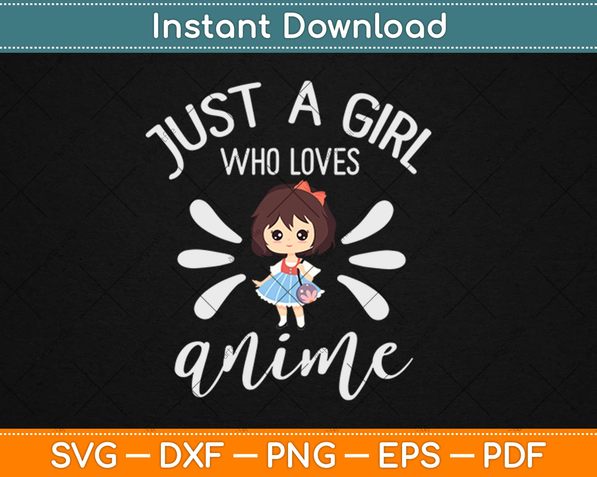 Just a Girl Who Loves Anime Digital Clipart Svg Png Instant 