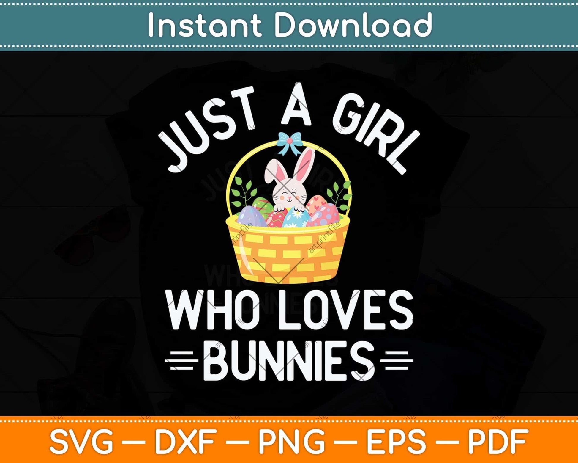 Just A Girl Who Loves Bunnies Rabbit Lover Svg Png Dxf Digital Cutting File
